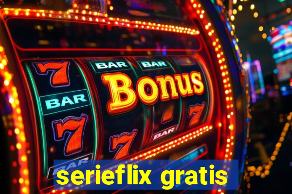 serieflix gratis